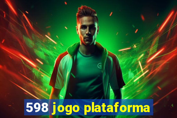 598 jogo plataforma
